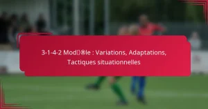 Read more about the article 3-1-4-2 Modèle : Variations, Adaptations, Tactiques situationnelles
