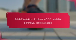 Read more about the article 3-1-4-2 Variation : Explorer le 5-3-2, stabilité défensive, contre-attaque
