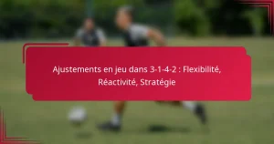 Read more about the article Ajustements en jeu dans 3-1-4-2 : Flexibilité, Réactivité, Stratégie